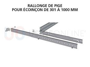 Avec 2 Rallonges de Piges pour Ecoinçon de 301 à 1000 mm